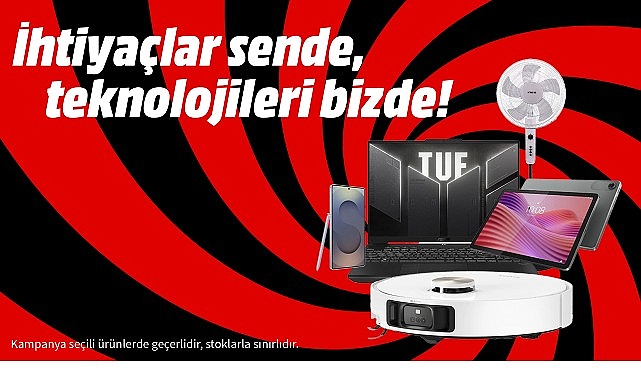 “İhtiyaçlar Sizde, Teknolojileri MediaMarkt’ta” Kampanyası ile teknoloji alışverişinin tam zamanı!
