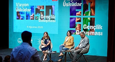 ‘’Vizyon Üsküdar 2050 Gençlik Buluşması’’ gerçekleşti